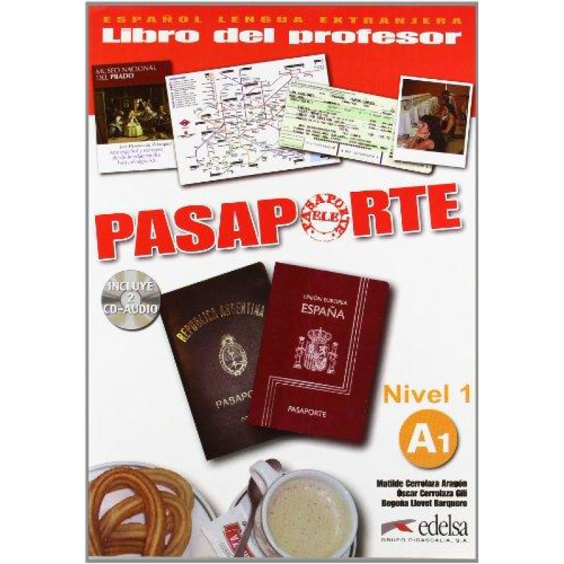 Pasaporte 1 (A1) Libro del profesor + CD(2) audio GRATUITA Pasaporte 1 (A1) Libro del profesor + CD(2) audio GRATUITA