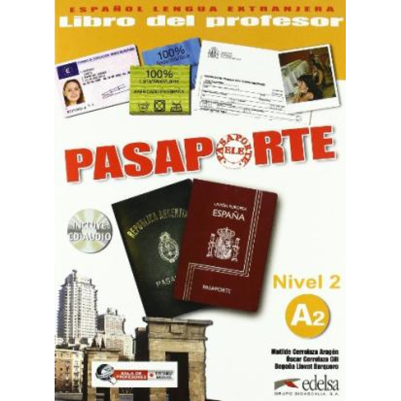 Pasaporte 2 (A2) Libro del profesor + CD audio GRATUITA Pasaporte 2 (A2) Libro del profesor + CD audio GRATUITA