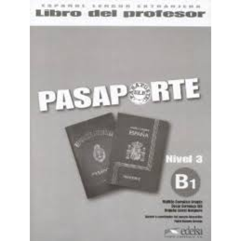 Pasaporte 3 (B1) Libro del profesor GRATUITA Pasaporte 3 (B1) Libro del profesor GRATUITA