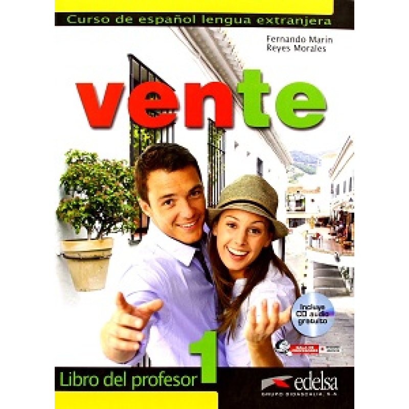 Vente 1 (A1+A2) Libro del profesor + CD audio GRATUITA Vente 1 (A1+A2) Libro del profesor + CD audio GRATUITA