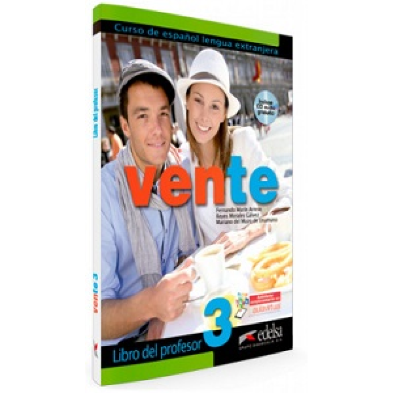 Vente 3 (B2) Libro del profesor + СD audio GRATUITA Vente 3 (B2) Libro del profesor + СD audio GRATUITA