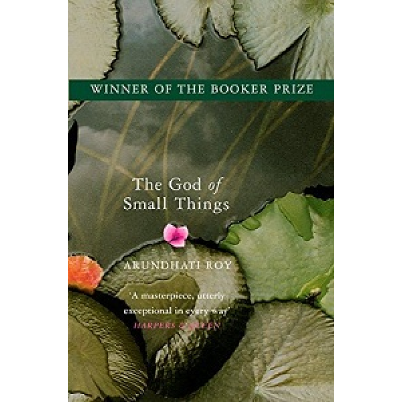 The God of Small Things The God of Small Things