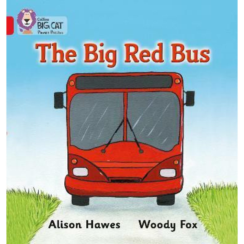 Big Cat Phonics 2A The Big Red Bus. Big Cat Phonics 2A The Big Red Bus.