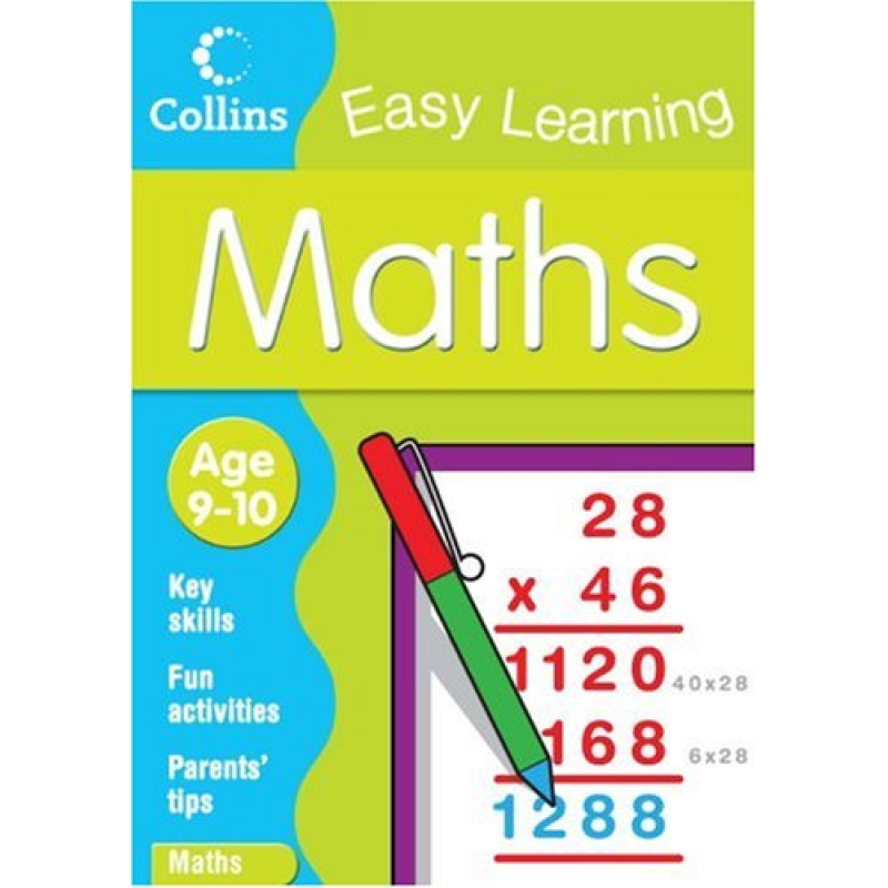 Collins Easy Learning: Maths Age 9-10 Collins Easy Learning: Maths Age 9-10