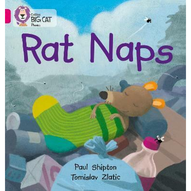 Big Cat Phonics 1B Rat Naps. Big Cat Phonics 1B Rat Naps.