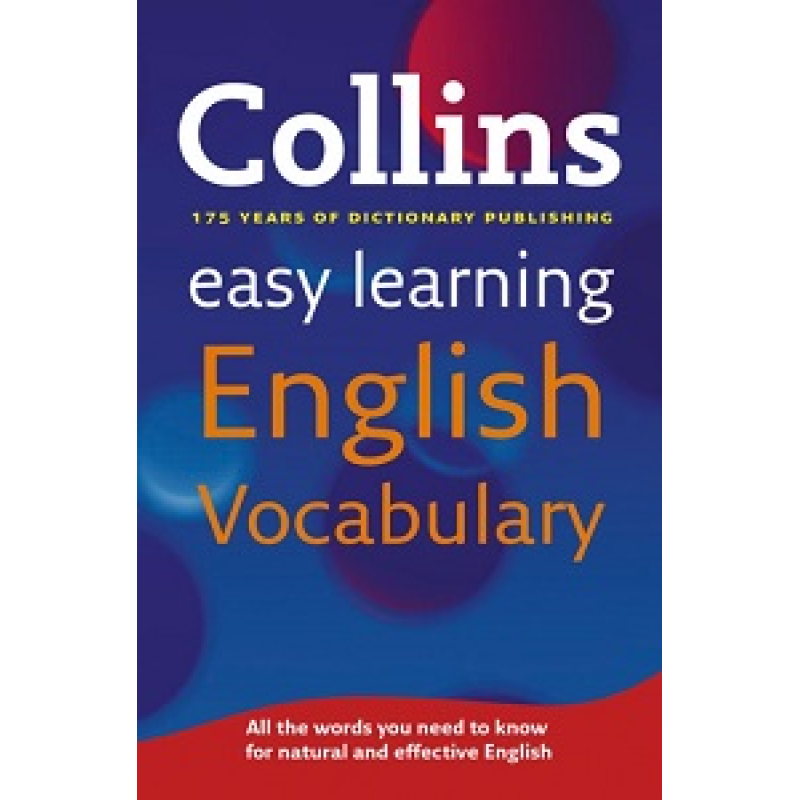 Collins Easy Learning: English Vocabulary Collins Easy Learning: English Vocabulary