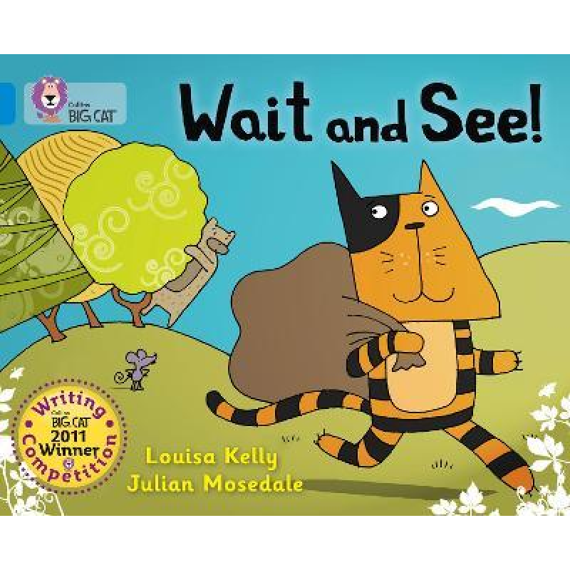 Big Cat 4 Wait and See! Big Cat 4 Wait and See!
