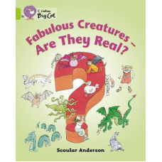 Big Cat 11 Fabulous Creatures - Are They Real? Workbook.