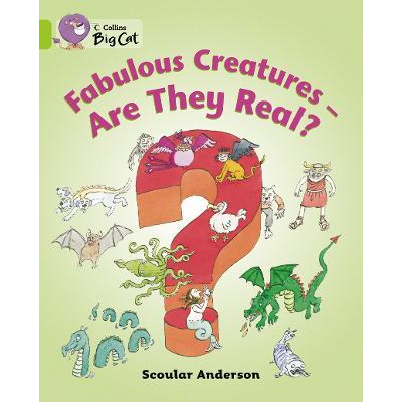 Big Cat 11 Fabulous Creatures - Are They Real? Workbook. Big Cat 11 Fabulous Creatures - Are They Real? Workbook.