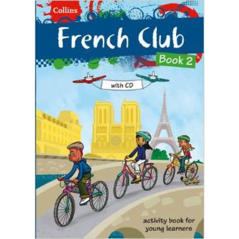 French Club Book 2 with CD French Club Book 2 with CD