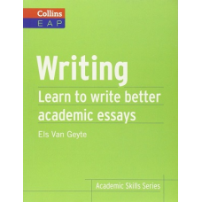 Writing. Learn to Write Better Academic Essays