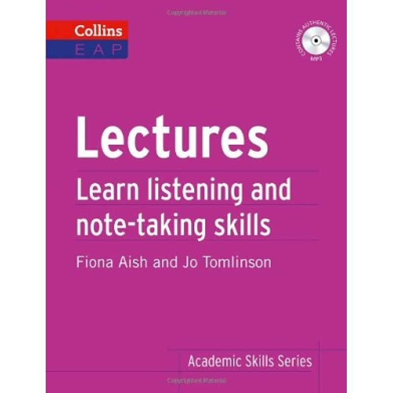 Lectures. Learn Academic Listening and Note-Taking Skills Lectures. Learn Academic Listening and Note-Taking Skills