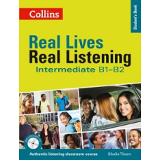 Real Lives, Real Listening Intermediate Student's Book with CD