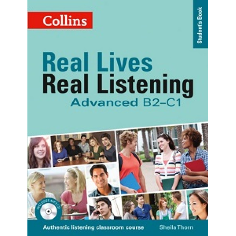 Real Lives, Real Listening Advanced Student's Book with CD Real Lives, Real Listening Advanced Student's Book with CD