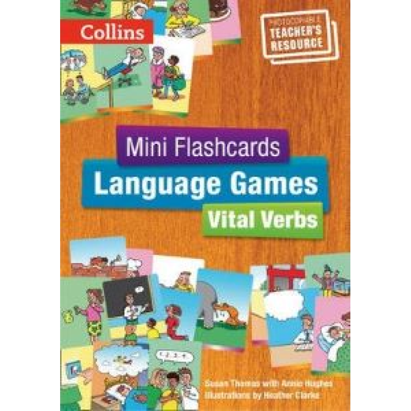 Mini Flashcards Language Games Vital Verbs Teacher's Book Mini Flashcards Language Games Vital Verbs Teacher's Book