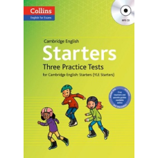 Three Practice Tests for Cambridge English with Mp3 CD: Starters