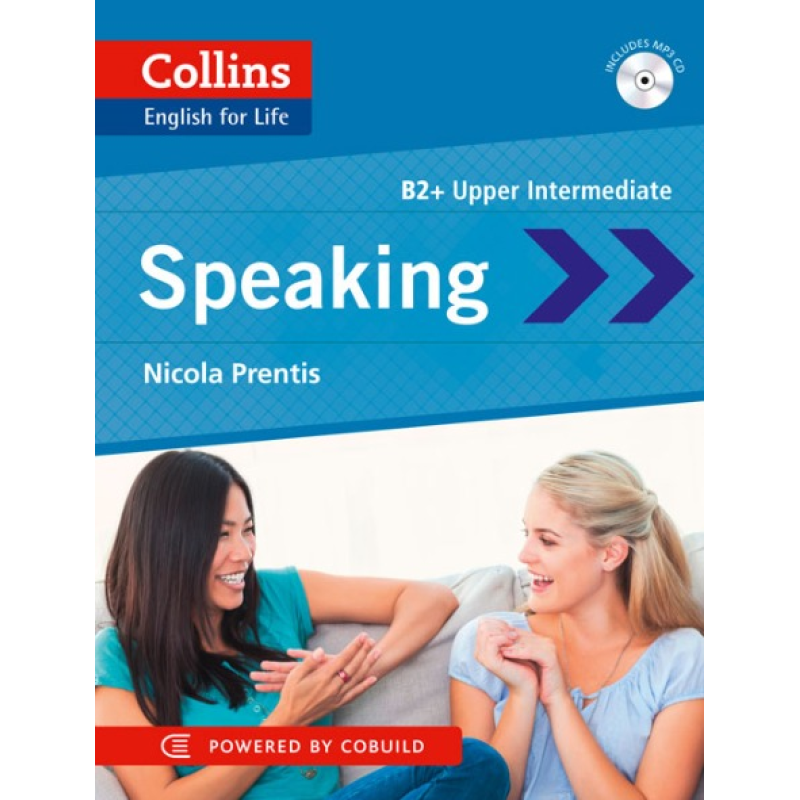 English for Life: Speaking B2+ with CD English for Life: Speaking B2+ with CD