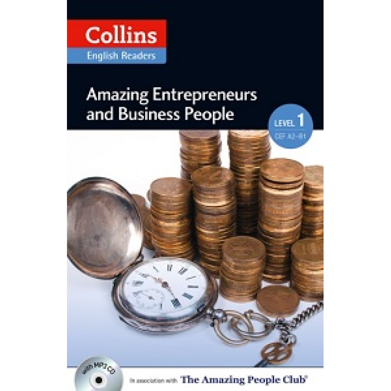 Amazing People Club Amazing Entrepreneurs & Business People with Mp3 CD Level 1 Amazing People Club Amazing Entrepreneurs & Business People with Mp3 CD Level 1