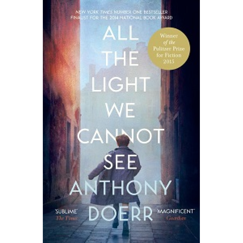 All the Light We Cannot See All the Light We Cannot See