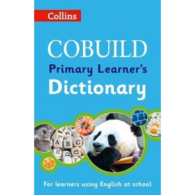 Primary Dictionaries: Primary Learner's Dictionary Primary Dictionaries: Primary Learner's Dictionary