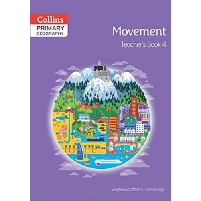 Collins Primary Geography Teacher`s Book 4