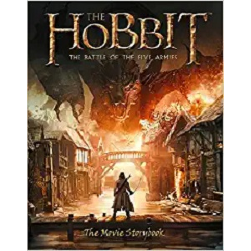 Hobbit: The Battle of the Five Armies. Movie Storybook Hobbit: The Battle of the Five Armies. Movie Storybook