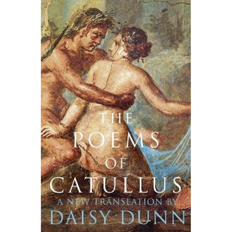 The Poems of Catullus The Poems of Catullus