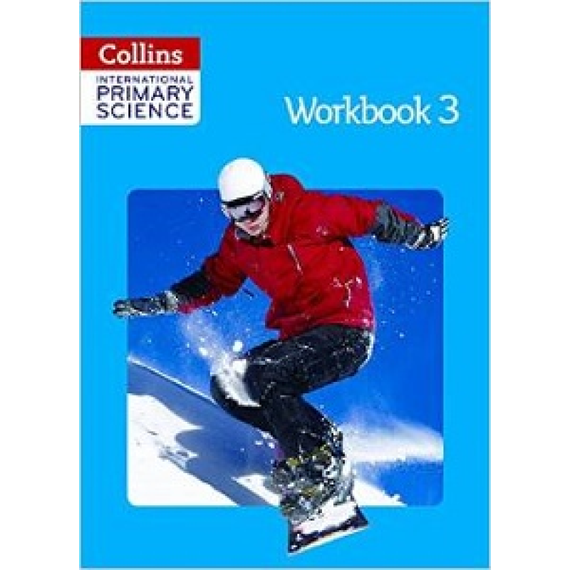 Collins International Primary Science 3 Workbook Collins International Primary Science 3 Workbook