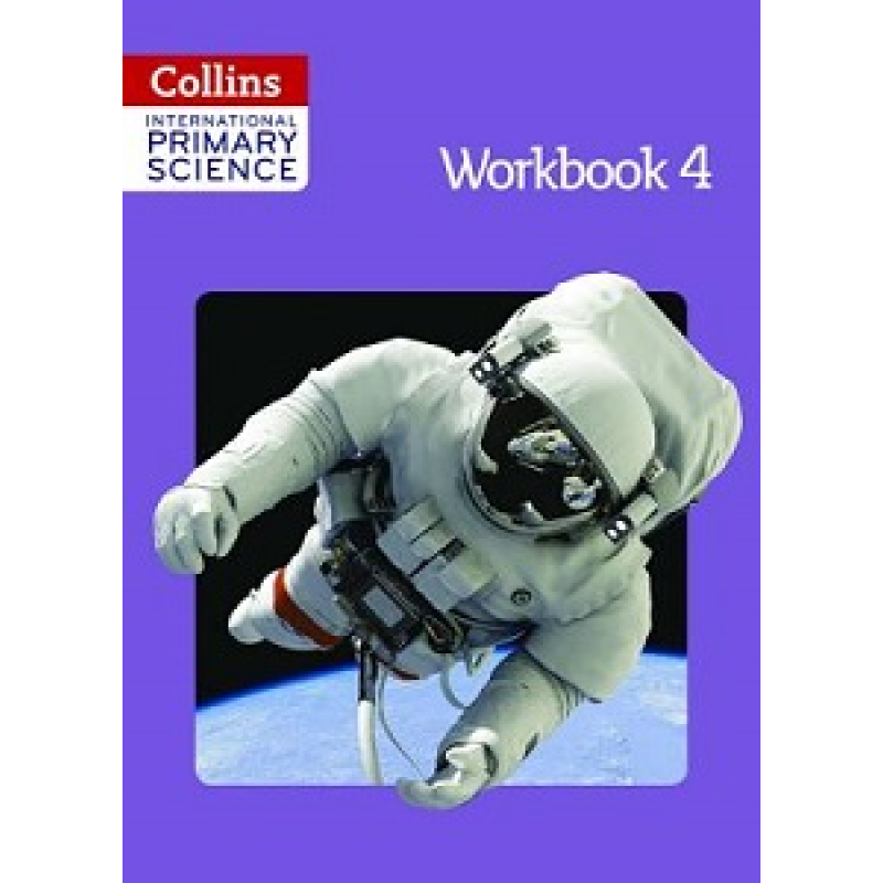 Collins International Primary Science 4 Workbook Collins International Primary Science 4 Workbook