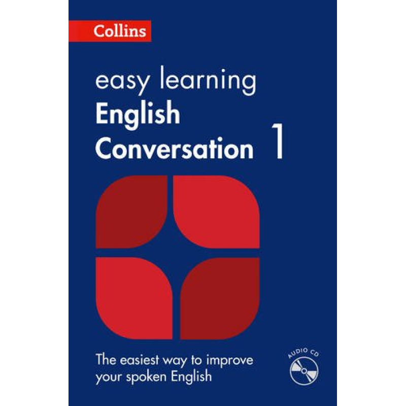 Collins Easy Learning: English Conversation 2nd Edition Book1 with Audio CD Collins Easy Learning: English Conversation 2nd Edition Book1 with Audio CD