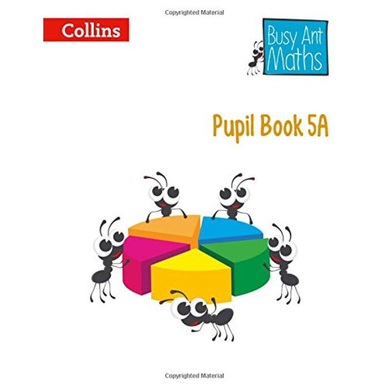 Busy Ant Maths 5A Pupil Book European edition Busy Ant Maths 5A Pupil Book European edition
