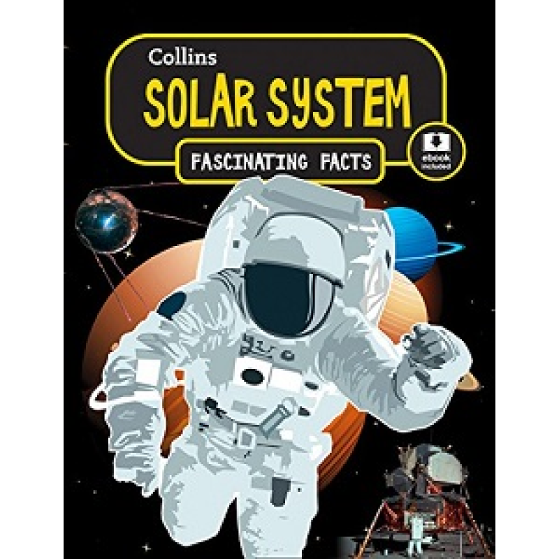 Fascinating Facts: Solar System Fascinating Facts: Solar System