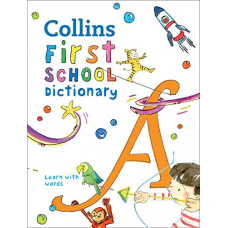 Collins First School Dictionary Age 5+
