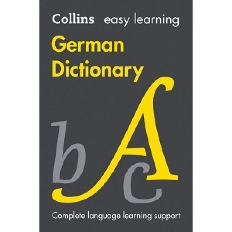 Collins Easy Learning: German Dictionary Collins Easy Learning: German Dictionary
