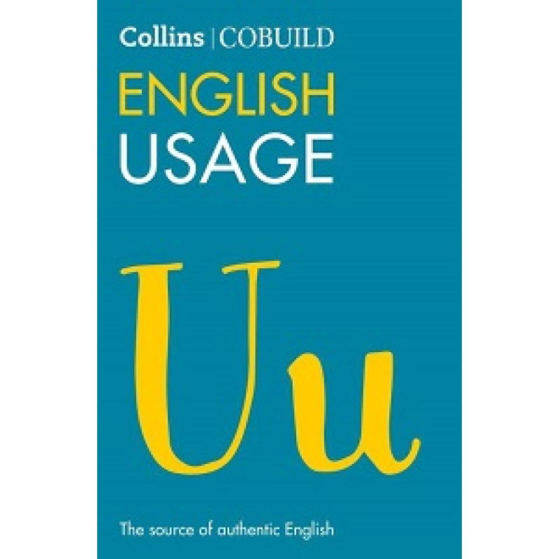 Collins COBUILD English Usage B1-C2 4th ed Collins COBUILD English Usage B1-C2 4th ed