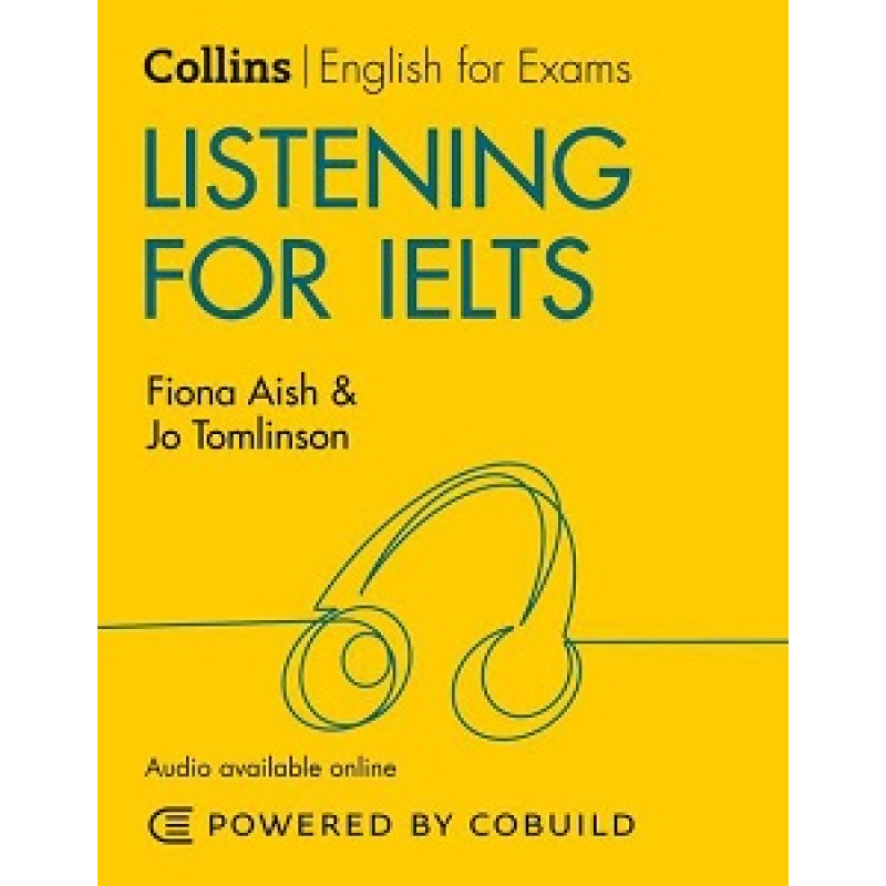 Collins English for IELTS: Listening with audio online 2nd Revised ed Collins English for IELTS: Listening with audio online 2nd Revised ed