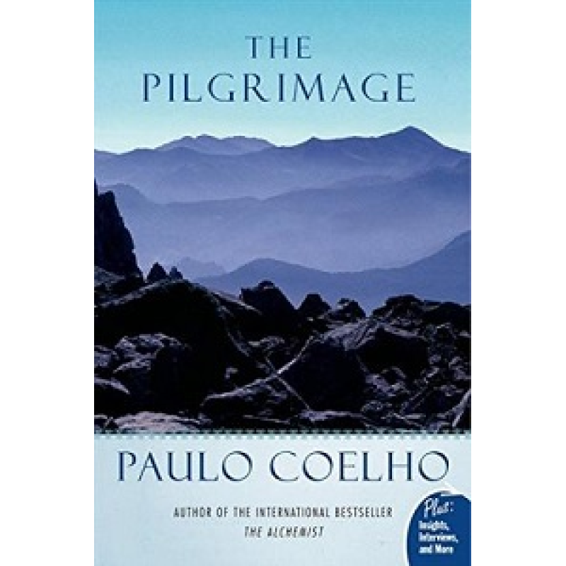 Coelho The Pilgrimage Coelho The Pilgrimage