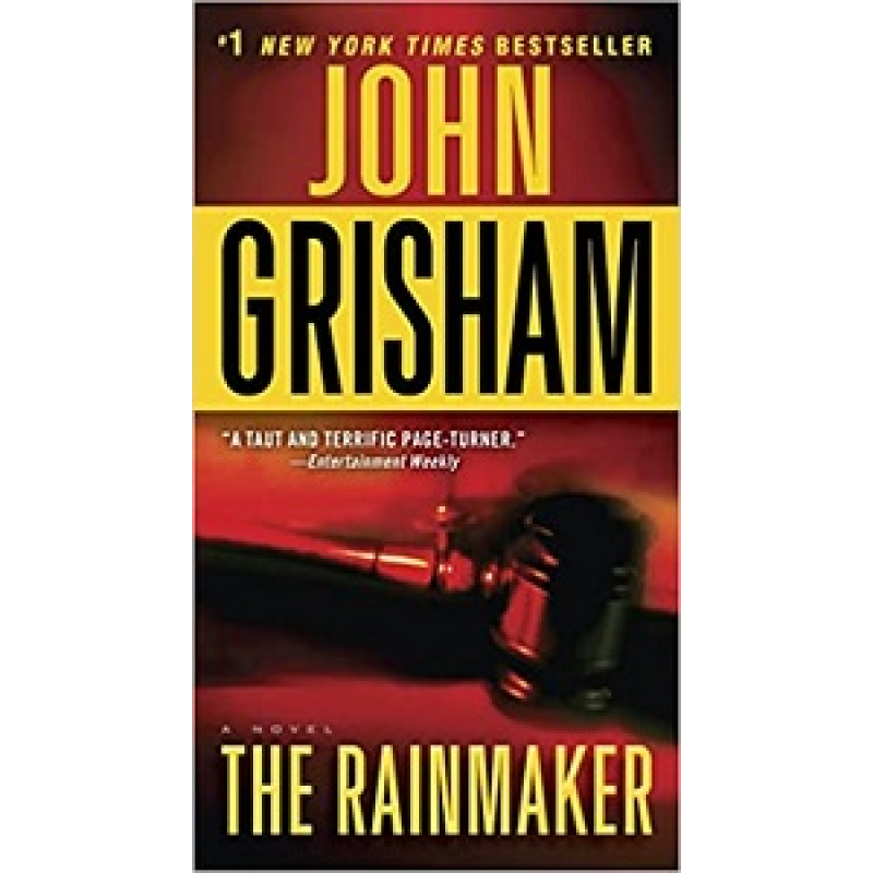 Grisham The Rainmaker Grisham The Rainmaker