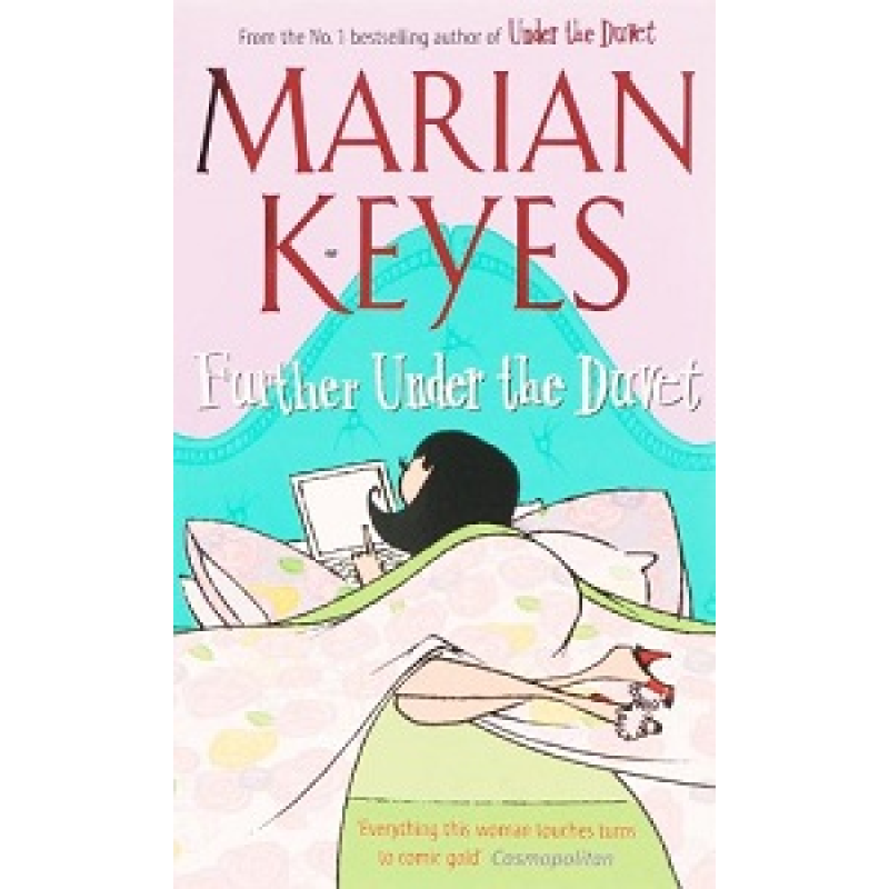 Marian Keyes Further Under the Duvet Marian Keyes Further Under the Duvet