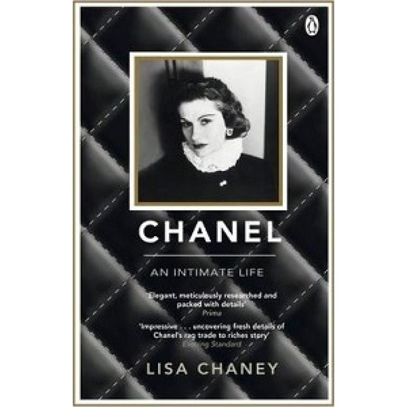 Chanel: An Intimate Life Chanel: An Intimate Life