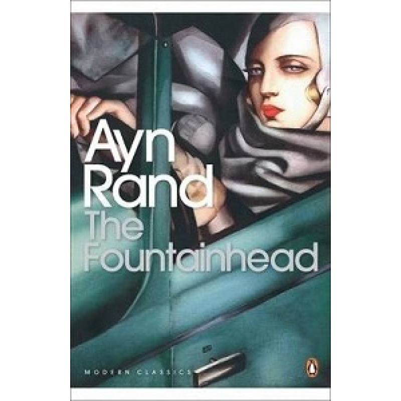 Modern Classics: The Fountainhead Modern Classics: The Fountainhead