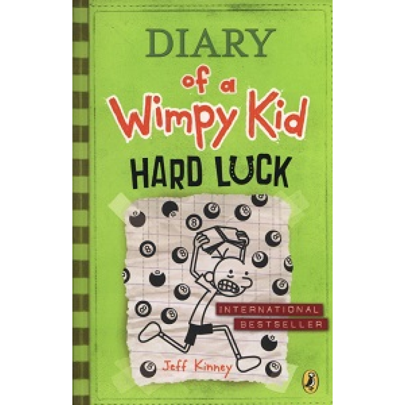 Diary of a Wimpy Kid Book8: Hard Luck Diary of a Wimpy Kid Book8: Hard Luck