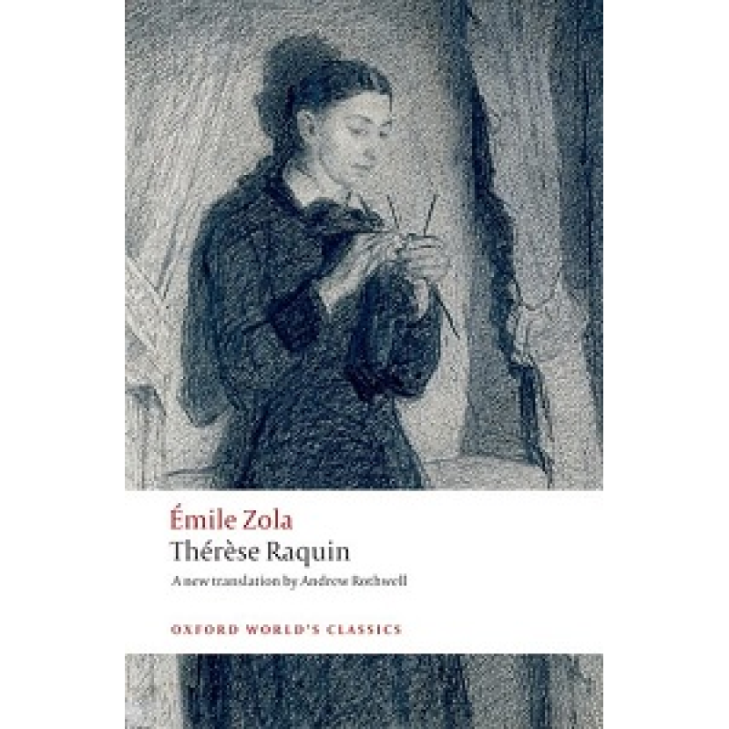 ZolaTherese raquin ZolaTherese raquin