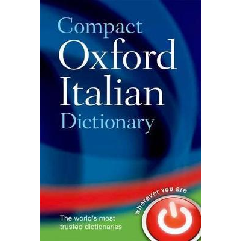 Compact Oxford Italian Dictionary Compact Oxford Italian Dictionary