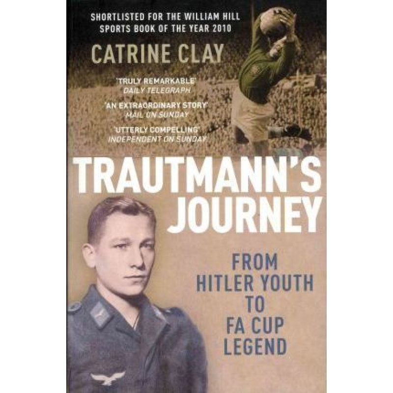 Trautmann's Journey Trautmann's Journey