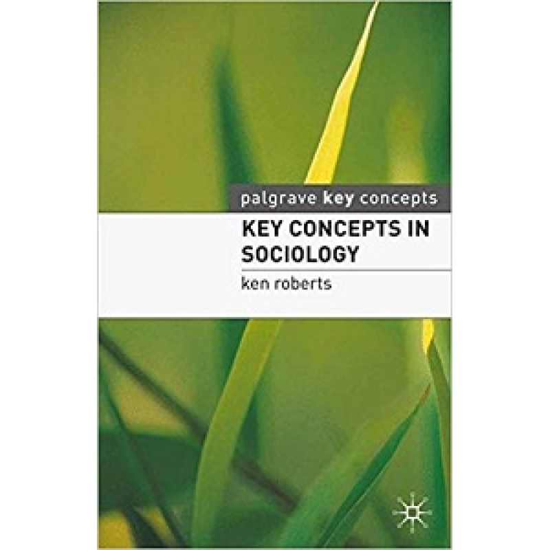 Key Concepts in Sociology