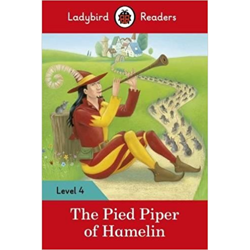 Ladybird Readers 4 The Pied Piper Ladybird Readers 4 The Pied Piper
