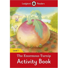 Ladybird Readers 1 The Enormous Turnip Activity Book
