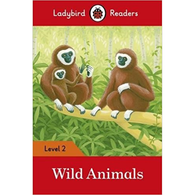 Ladybird Readers 2 Wild Animals Ladybird Readers 2 Wild Animals