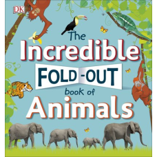 The Incredible Fold-Out Book of Animals